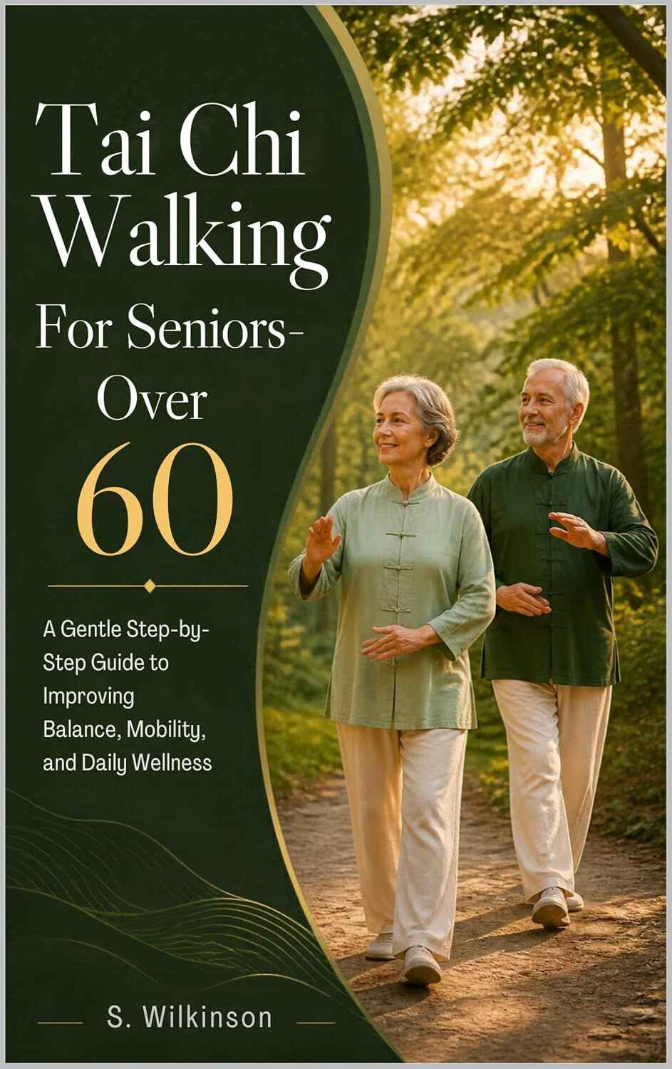 Tai Chi Walking for Seniors Over 60 cover