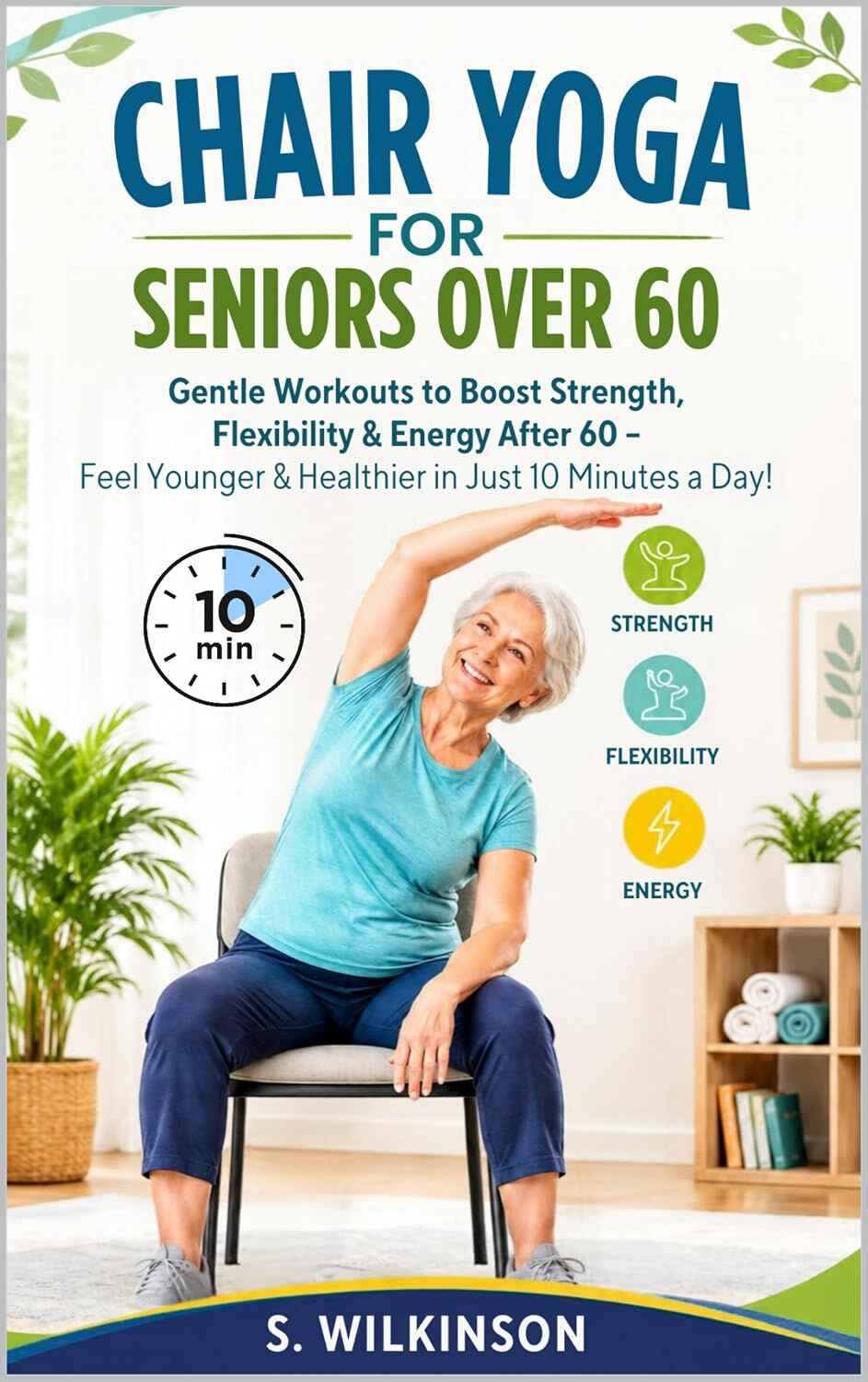 Chair Yoga for Seniors over 60 cover